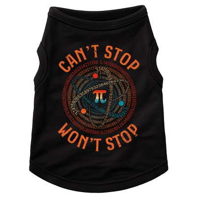 Cant Stop Pi Wont Stop Math Pi Day Funny Maths Teacher Doggie Tank