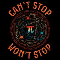 Cant Stop Pi Wont Stop Math Pi Day Funny Maths Teacher Bucket Hat