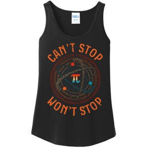 Cant Stop Pi Wont Stop Math Pi Day Funny Maths Teacher Ladies Essential Tank