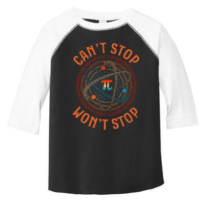 Cant Stop Pi Wont Stop Math Pi Day Funny Maths Teacher Toddler Fine Jersey T-Shirt