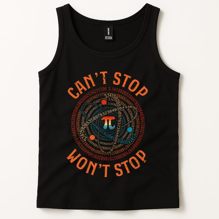 Cant Stop Pi Wont Stop Math Pi Day Funny Maths Teacher Tank Top