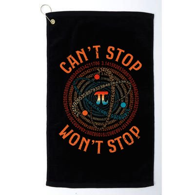 Cant Stop Pi Wont Stop Math Pi Day Funny Maths Teacher Golf Towel