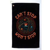 Cant Stop Pi Wont Stop Math Pi Day Funny Maths Teacher Golf Towel
