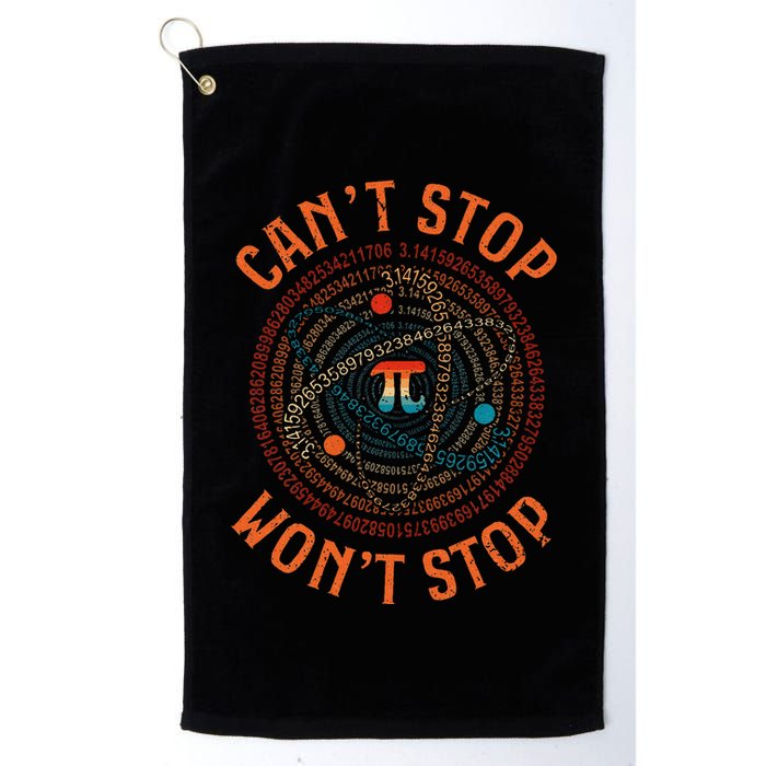Cant Stop Pi Wont Stop Math Pi Day Funny Maths Teacher Golf Towel