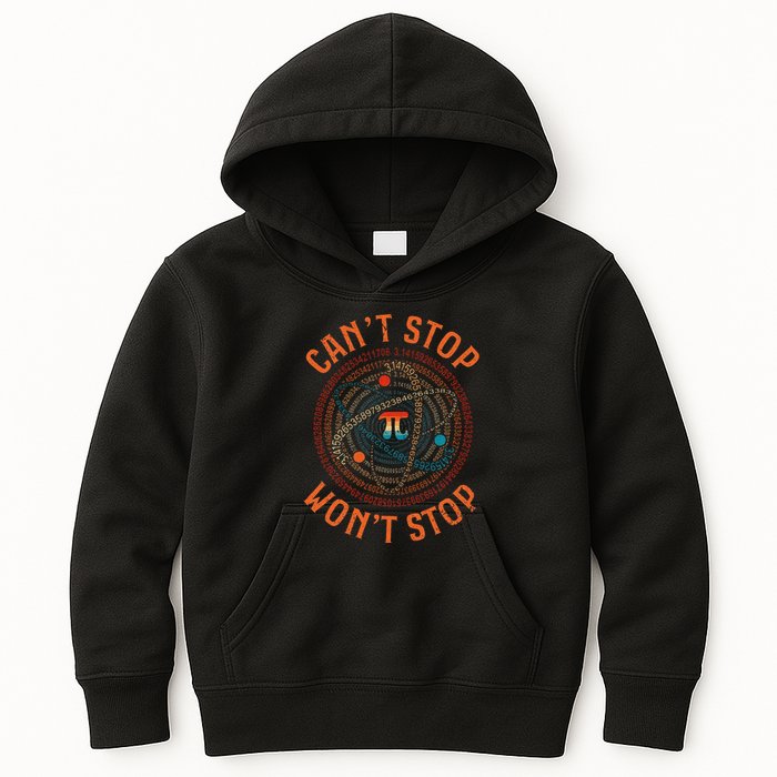 Cant Stop Pi Wont Stop Math Pi Day Funny Maths Teacher Kids Hoodie