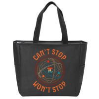 Cant Stop Pi Wont Stop Math Pi Day Funny Maths Teacher Zip Tote Bag