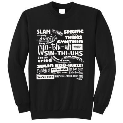 Cynthia Slam Poetry Tall Sweatshirt