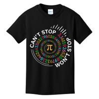 Can'T Stop Pi Won'T Stop Happy Pi Day 3.14 Math Teachers Kids T-Shirt