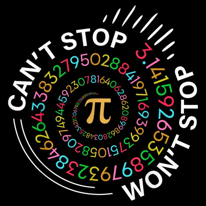 Can'T Stop Pi Won'T Stop Happy Pi Day 3.14 Math Teachers Kids T-Shirt