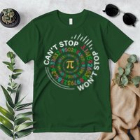 Can'T Stop Pi Won'T Stop Happy Pi Day 3.14 Math Teachers Premium T-Shirt