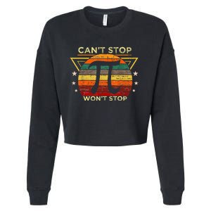 Can't Stop Pi Symbol Won't Stop Math Pi Day Funny Maths Club Cropped Pullover Crew