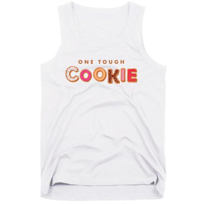 Cookie Saying Quote Phrase Funny Baker Baking Tank Top