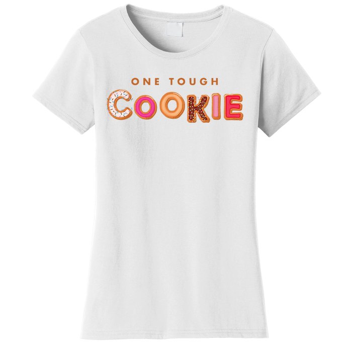 Cookie Saying Quote Phrase Funny Baker Baking Women's T-Shirt