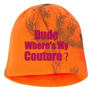 Couture Sarcastic Quote Dude WhereS My Couture Kati - Camo Knit Beanie