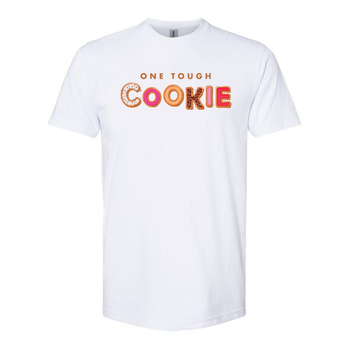 Cookie Saying Quote Phrase Funny Baker Baking Softstyle CVC T-Shirt