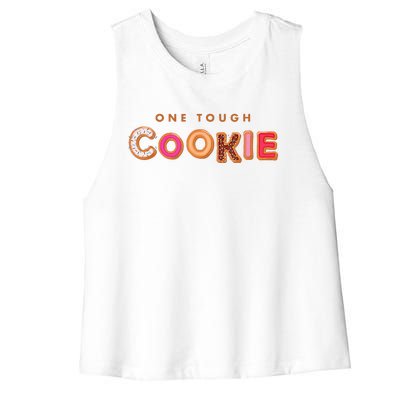 Cookie Saying Quote Phrase Funny Baker Baking Women's Racerback Cropped Tank