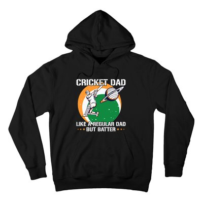 Cricket Sport Quote For An Indian Cricket Dad Hoodie