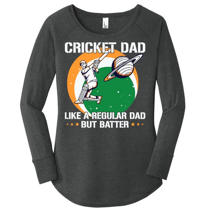 Cricket Sport Quote For An Indian Cricket Dad Women's Perfect Tri Tunic Long Sleeve Shirt