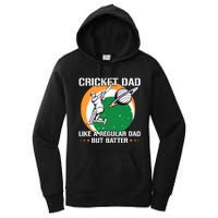 Cricket Sport Quote For An Indian Cricket Dad Women's Pullover Hoodie