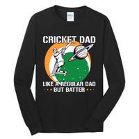 Cricket Sport Quote For An Indian Cricket Dad Tall Long Sleeve T-Shirt