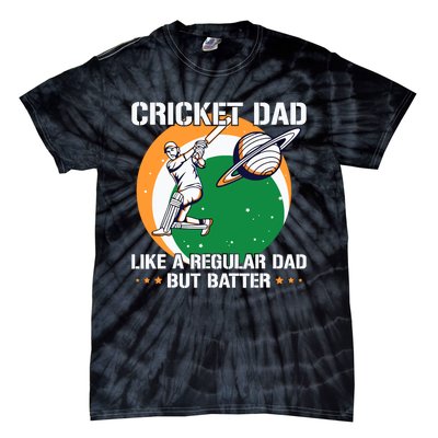 Cricket Sport Quote For An Indian Cricket Dad Tie-Dye T-Shirt