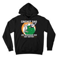 Cricket Sport Quote For An Indian Cricket Dad Tall Hoodie