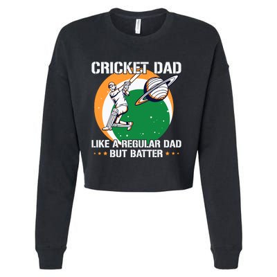 Cricket Sport Quote For An Indian Cricket Dad Cropped Pullover Crew