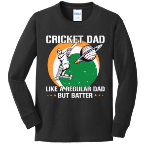 Cricket Sport Quote For An Indian Cricket Dad Kids Long Sleeve Shirt