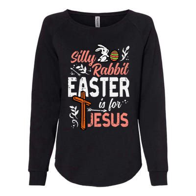 Christian Silly Rabbit Easter For Jesus Womens California Wash Sweatshirt