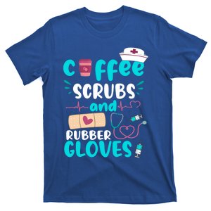 Coffee Scrubs Rubber Gloves Rn Registered Nurse Funny Quote Gift T-Shirt