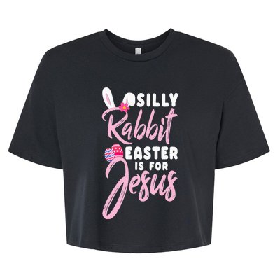 Cute Silly Rabbit Easter Is For Jesus Christians Bella+Canvas Jersey Crop Tee