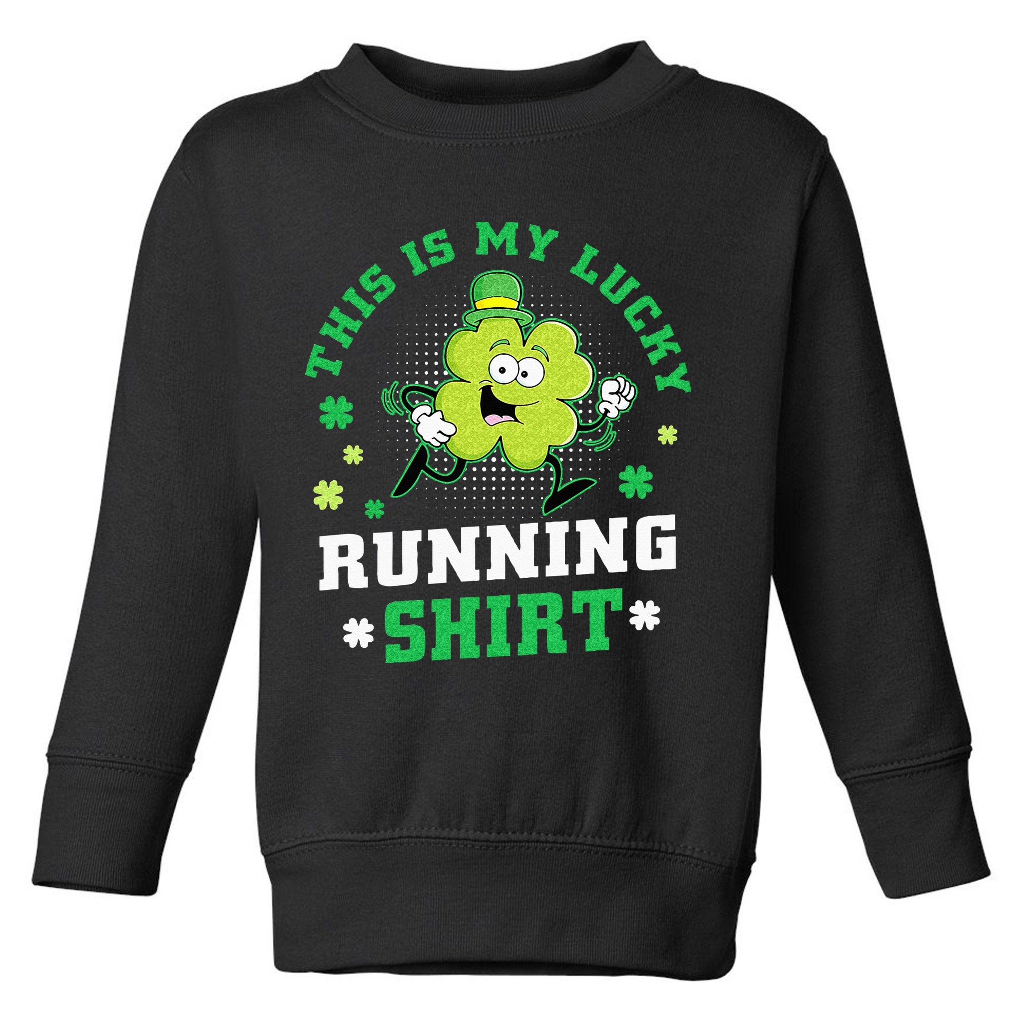 Cute Shamrock Running St Patricks Day Lucky Running Team Toddler Sweatshirt