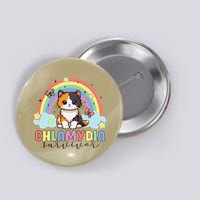 Chlamydia Survivor Rainbow Funny Humor Cat Specific Meme Button