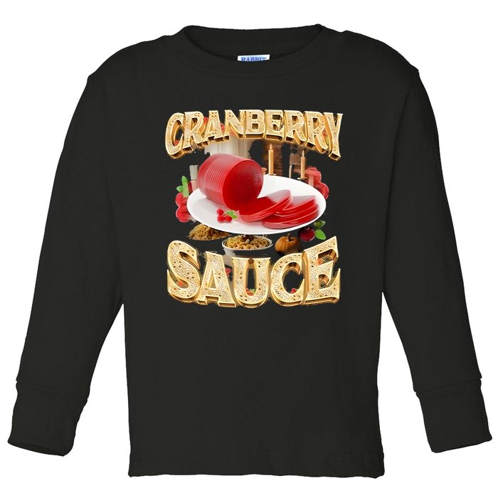 Cranberry Sauce Rap Funny Toddler Long Sleeve Shirt