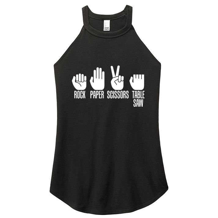 Carpenters Shirts Rock Paper Scissor Table Saw Carpentry Gift Women's Perfect Tri Rocker Tank