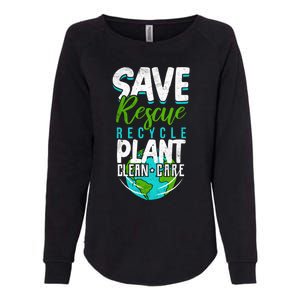 Cute Save Rescue Recycle Plant Clean Care Earth Day Gift Womens California Wash Sweatshirt