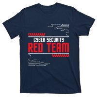 Cyber Security Red Team Computer Engineer Hacker Hacking T-Shirt