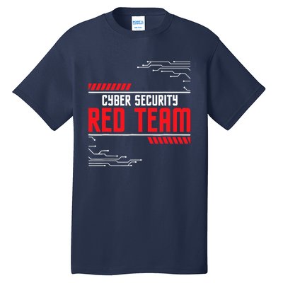 Cyber Security Red Team Computer Engineer Hacker Hacking Tall T-Shirt