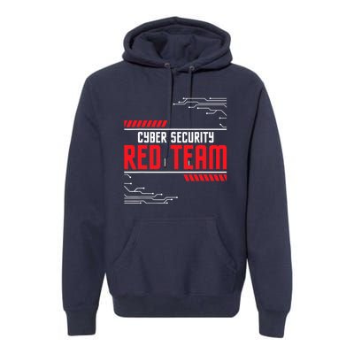 Cyber Security Red Team Computer Engineer Hacker Hacking Premium Hoodie