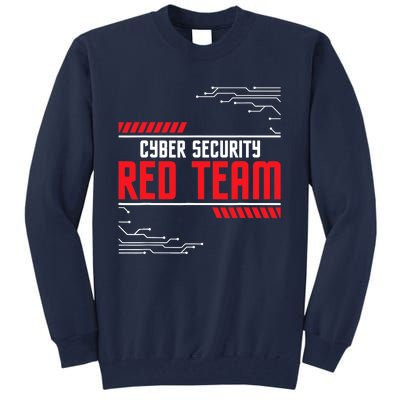 Cyber Security Red Team Computer Engineer Hacker Hacking Tall Sweatshirt