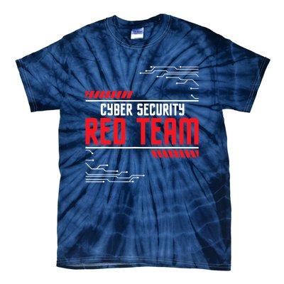 Cyber Security Red Team Computer Engineer Hacker Hacking Tie-Dye T-Shirt