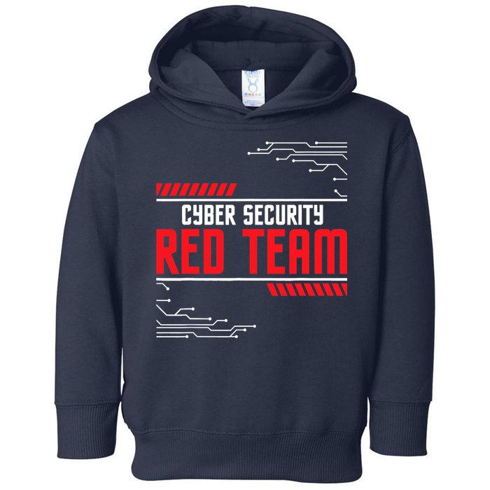 Cyber Security Red Team Computer Engineer Hacker Hacking Toddler Hoodie
