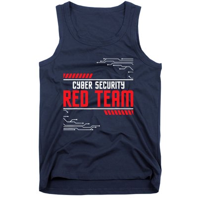 Cyber Security Red Team Computer Engineer Hacker Hacking Tank Top