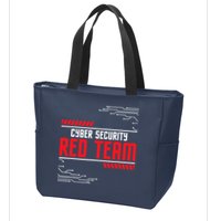 Cyber Security Red Team Computer Engineer Hacker Hacking Zip Tote Bag
