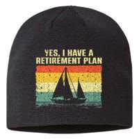 Cool Sailing Retirement Plan Boating Sailboat Sustainable Beanie