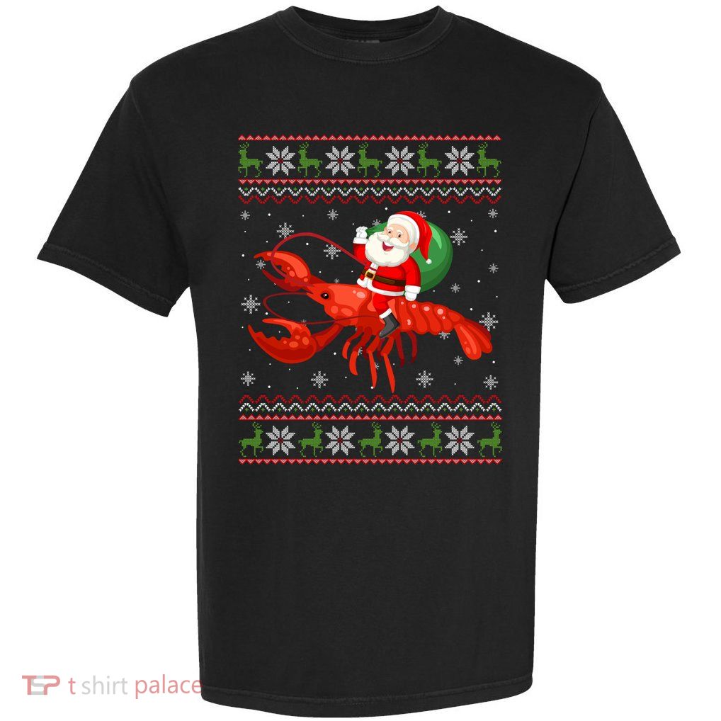 Christmas Santa Riding Lobster Funny Ugly Xmas Sweater Long Sleeve Garment-Dyed Heavyweight T-Shirt
