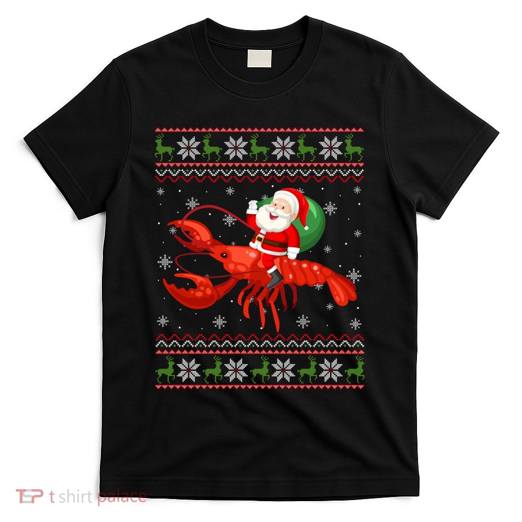 Christmas Santa Riding Lobster Funny Ugly Xmas Sweater Long Sleeve T-Shirt