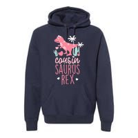 Cousin Saurus Rex Dinosaur Premium Hoodie