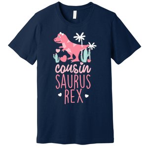 Cousin Saurus Rex Dinosaur Premium T-Shirt