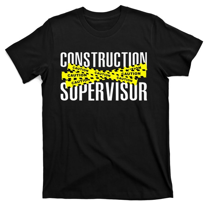 Construction Supervisor Road Worker Construction Worker Road T-Shirt